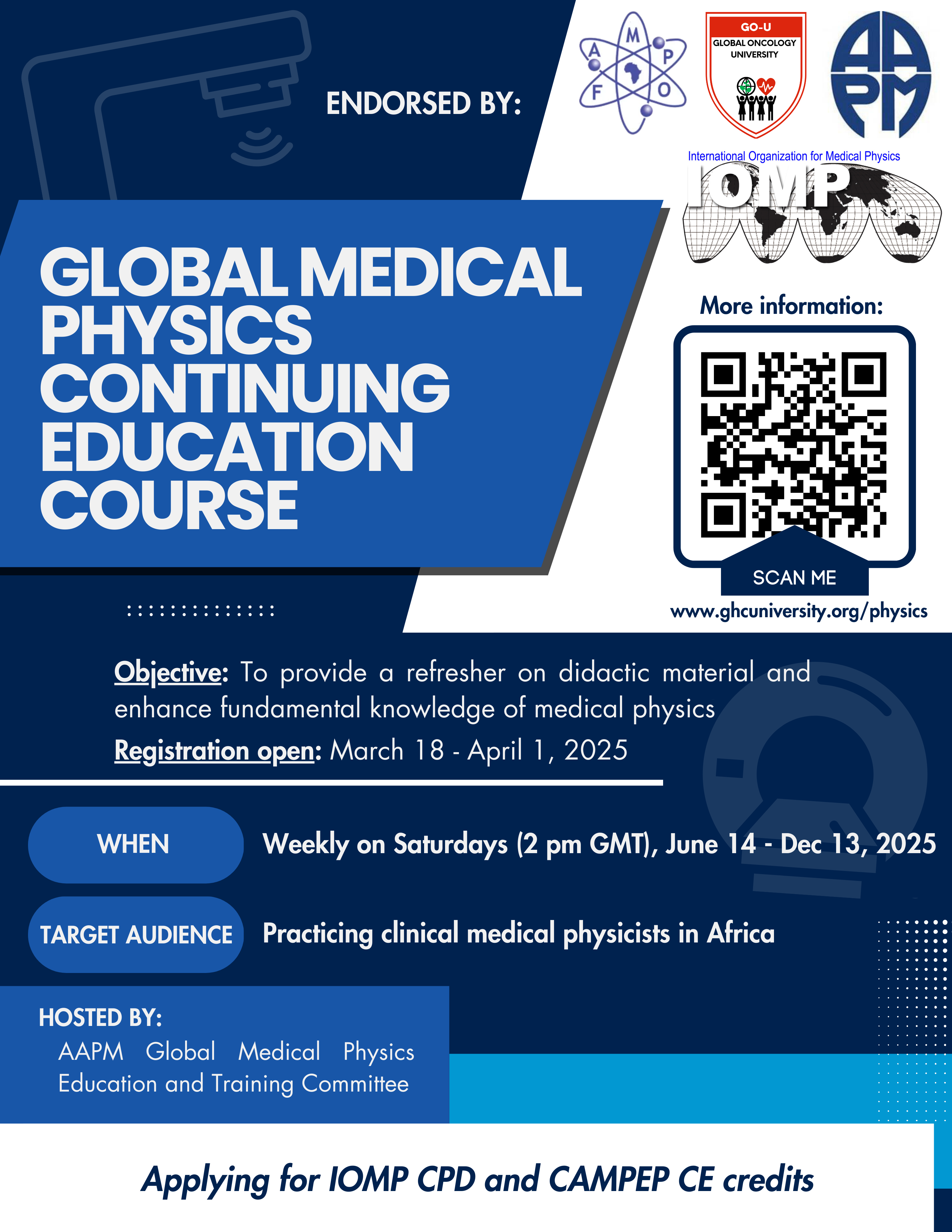 GLOBAL MEDICAL PHYSICS CONTINUING EDUCATION COURSE